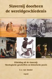 Omslag van Slavernij doorheen de wereldgeschiedenis