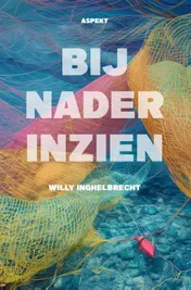 Omslag van Bij nader inzien
