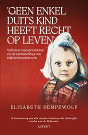 Omslag van 'Geen enkel Duits kind heeft recht op leven'