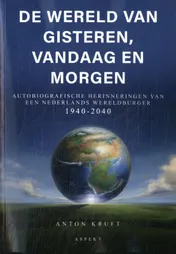 Omslag van De wereld van gisteren, vandaag en morgen