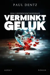 Omslag van Verminkt geluk