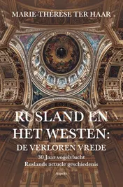 Omslag van Rusland en het Westen: De verloren vrede