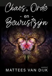 Omslag van Chaos, orde en bewustzijn