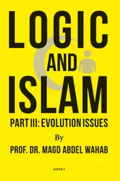 Omslag van Logic and Islam Part III: Evolution issues