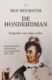 Omslag van De Honderdman: biografie van mijn vader