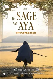 Omslag van De sage van Aya: Grootheerser