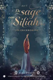 Omslag van De sage van Siliah: Gelijkgeborene