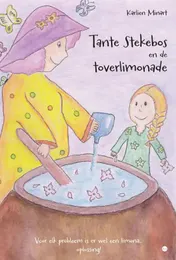 Omslag van Tante Stekebos en de toverlimonade