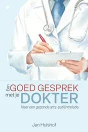 Omslag van Een goed gesprek met je dokter