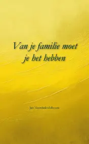 Omslag van Van je familie moet je het hebben
