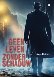 Omslag van Geen leven zonder schaduw