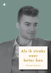 Omslag van Als ik straks weer beter ben