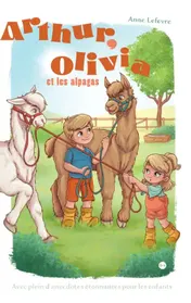 Omslag van ARTHUR, OLIVIA ET LES ALPAGAS