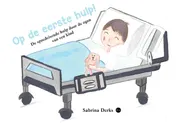 Omslag van Op de eerste hulp!