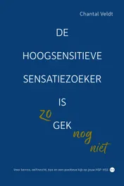 Omslag van De hoogsensitieve sensatiezoeker is zo gek nog niet