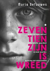 Omslag van Zeventien zijn is wreed