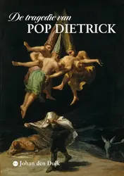 Omslag van De tragedie van Pop Dietrick