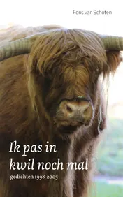 Omslag van Ik pas in kwil noch mal