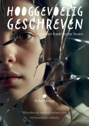 Omslag van Hooggevoelig geschreven voor een kwetsbaar leven