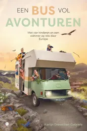 Omslag van Een bus vol avonturen