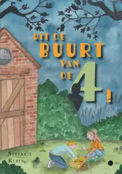 Omslag van Uit de buurt van de 4!