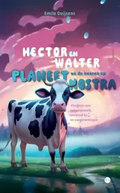 Omslag van Hector en Walter en de boeren op planeet Nostra