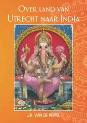 Omslag van Over land van Utrecht naar India