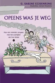 Omslag van Opeens was je weg
