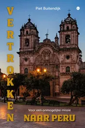 Omslag van Vertrokken naar Peru