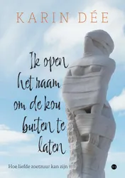 Omslag van Ik open het raam om de kou buiten te laten