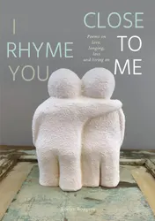 Omslag van I rhyme you close to me