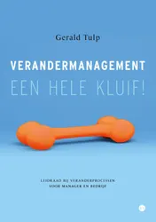 Omslag van Verandermanagement, een hele kluif!
