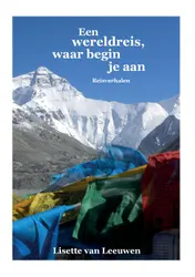 Omslag van Een wereldreis, waar begin je aan