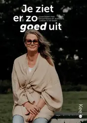 Omslag van ‘Je ziet er zo goed uit!’