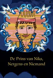 Omslag van De Prins van Niks, Nergens en Niemand