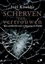 Omslag van Scherven van vertrouwen