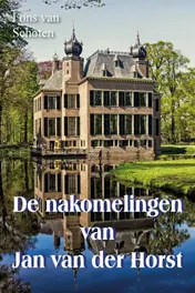 Omslag van De nakomelingen van Jan van der Horst