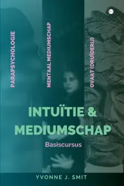 Omslag van Intuïtie & Mediumschap