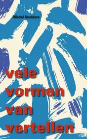 Omslag van Vele vormen van vertellen
