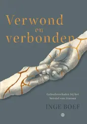 Omslag van Verwond en verbonden