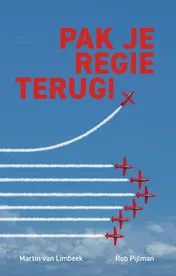 Omslag van Pak je regie terug