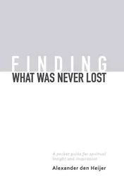 Omslag van Finding what was never lost