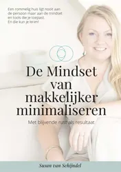 Omslag van De mindset van makkelijker minimaliseren