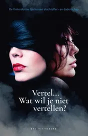 Omslag van Vertel… Wat wil je niet vertellen?