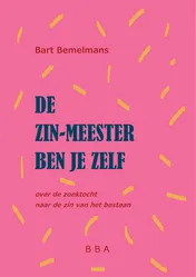 Omslag van De zin-meester ben je zelf
