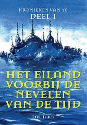 Omslag van Het eiland voorbij de nevelen van de tijd