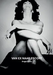 Omslag van Van ex naar escort