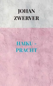 Omslag van HAIKU - PRACHT
