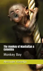Omslag van The Monkey of Manhattan & Colombia