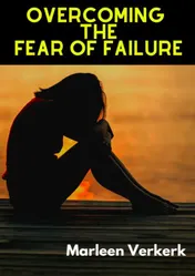 Omslag van Overcoming The Fear of Failure